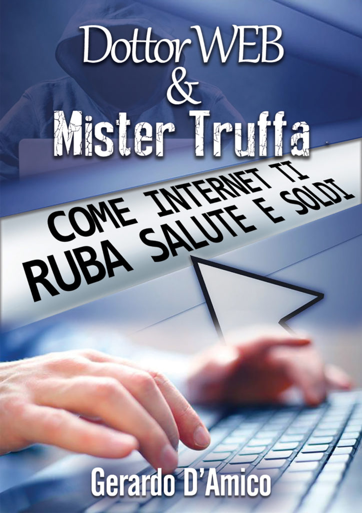 Dottor Web & Mister Truffa: lotta alle fake news