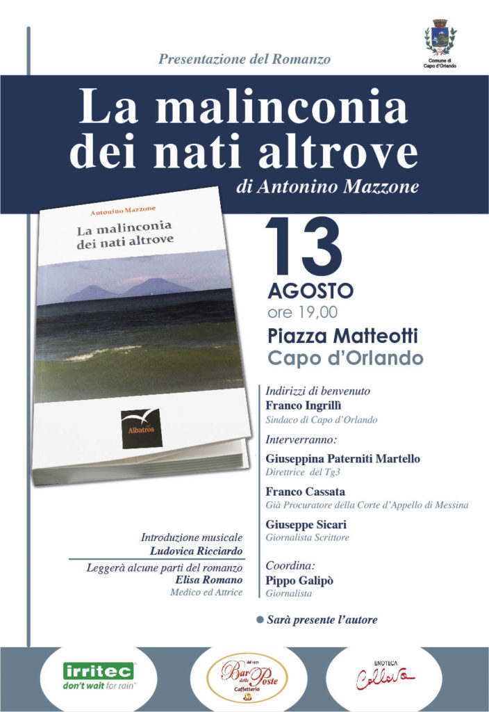 Presentazione del libro “La malinconia dei nati altrove” di Antonino Mazzone il 13 agosto a Capo d’Orlando