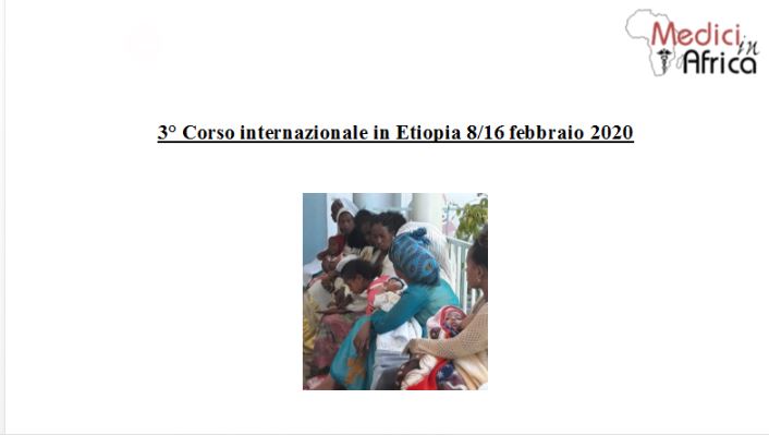 3° Corso internazionale in Etiopia, dall’8 al 16 febbraio 2020. Scadenza iscrizioni il 10 dicembre