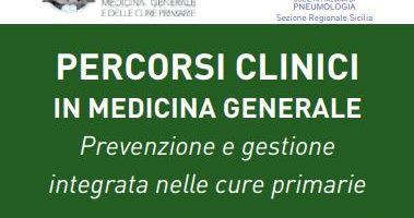 “Percorsi clinici in medicina generale: prevenzione e gestione integrata nelle cure primarie” evento il 15 e 16 novembre a Messina