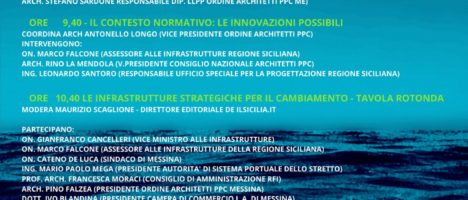 “La Sicilia nel Mediterraneo. Infrastrutture strategiche per il cambiamento” evento il 23 novembre al Salone delle Bandiere di Messina