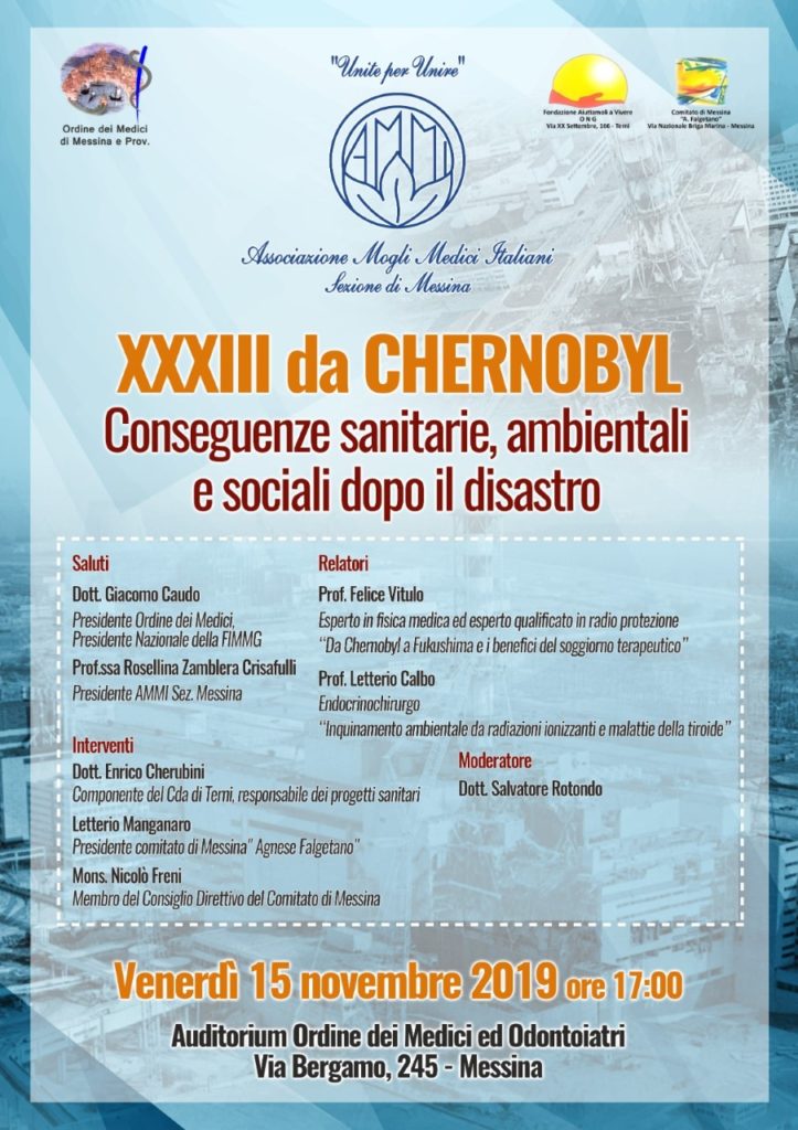 “XXXIII da Chernobyl. Conseguenze sanitarie, ambientali e sociali dopo il disastro” evento dell’AMMI Messina il 15 novembre dell’Ordine dei Medici