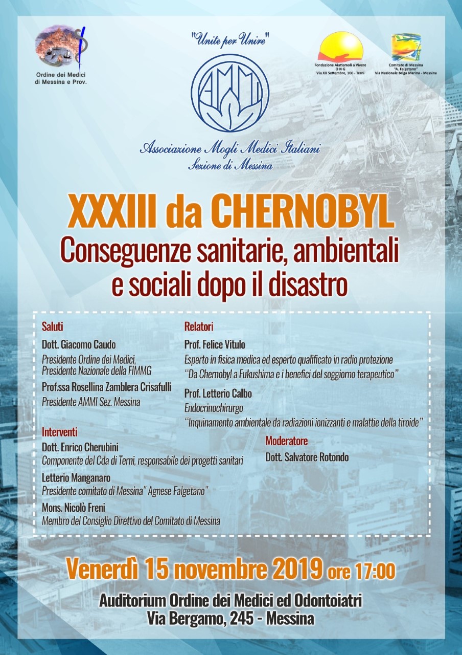 “XXXIII da Chernobyl. Conseguenze sanitarie, ambientali e sociali dopo il disastro” evento dell’AMMI Messina il 15 novembre dell’Ordine dei Medici