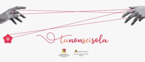 “#Tunonseisola, il filo che unisce la rete”: domani al via la settimana siciliana contro il femminicidio