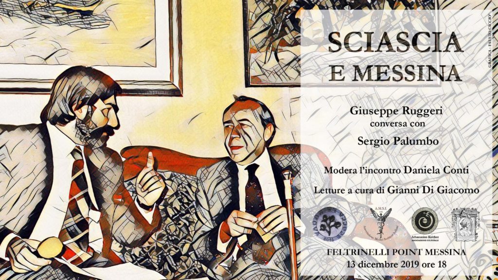 “Sciascia e Messina”: Giuseppe Ruggeri conversa con Sergio Palumbo. Oggi alle 18 alla Feltrinelli