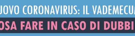 Coronavirus 2019 Vademecum “Cosa fare in caso di dubbi”. Diffusione tramite le farmacie