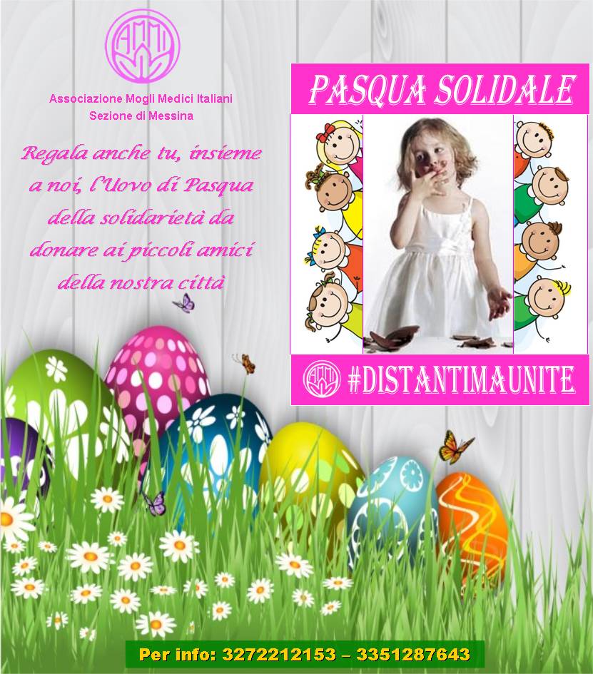 Distanti ma sempre vicini, l’Ammi dona 150 uova di Pasqua