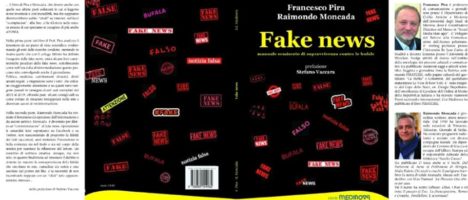 “Fake news tra scienza e fantascienza” il saggio di Francesco Pira e Raimondo Moncada