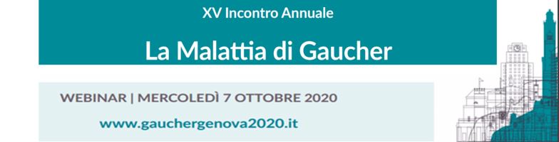 Mercoledì 7 ottobre Webinar su “Nuove terapie, diagnostica, ricerca, studi in divenire. La ricerca italiana sulla malattia di Gaucher non rinuncia al confronto nell’anno del Covid-19”