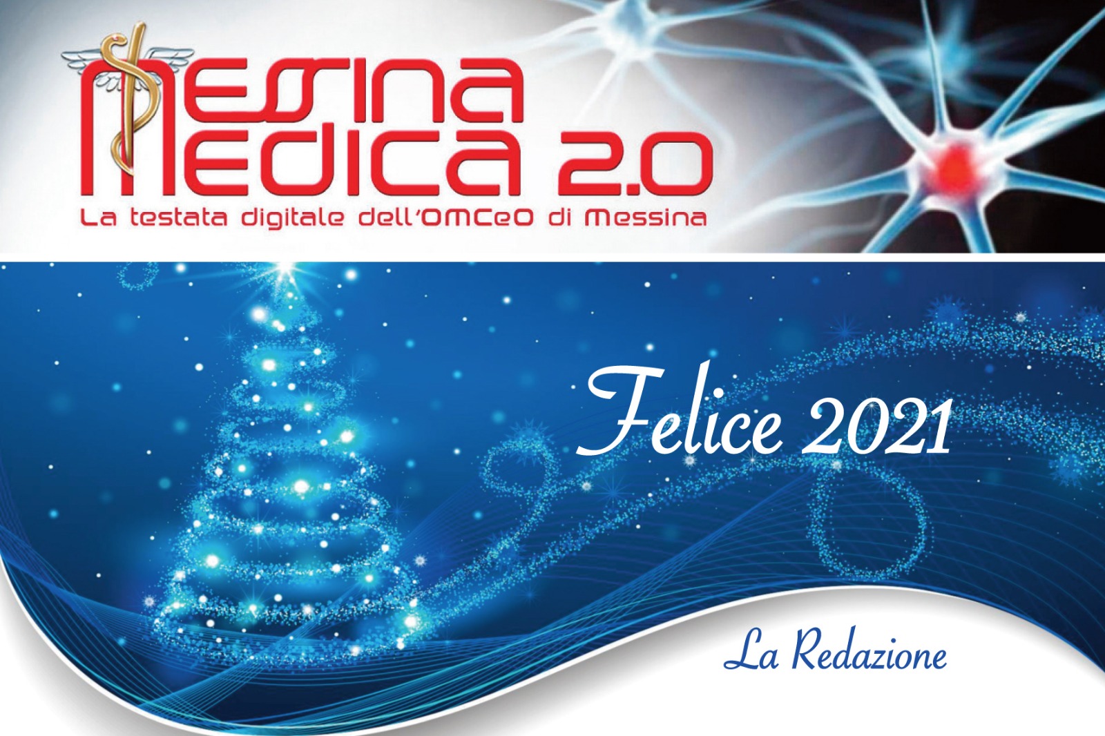 La redazione di Messina Medica 2.0 augura un Felice 2021 con le profonde parole di Giuseppe Ruggeri