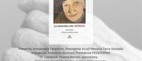 Il 2 ottobre a Villa Cianciafara la XIII Giornata messinese del Nonno con la presentazione del libro “La memoria dei nonni”