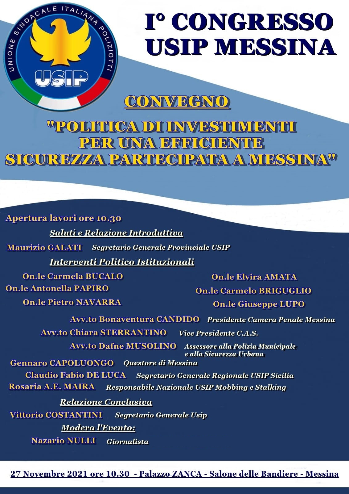 Messina, sabato 27 Novembre convegno USIP “Politica di investimenti per un efficiente sicurezza partecipata a Messina”