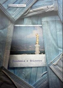 Pandemia e Scirocco un utile regalo per le feste natalizie