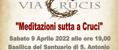 Il 9 aprile la VIA CRUCIS “Meditazioni sutta a Cruci” organizzato dall’Ammi di Messina