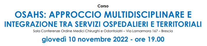 Il 10 novembre corso OMCeO “OSAHS: approccio multidisciplinare e integrazione tra servizi ospedalieri e territoriali” nella sala conferenze dell’ordine medici chirurghi e odontoiatri di Brescia