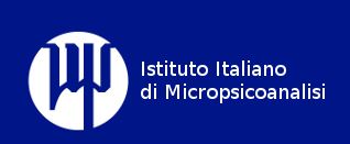 Istituto Italiano di Micropsicoanalisi – Evento formativo ECM dal titolo: “Master 2023: Complessità, Psicopatologia, Micropsicoanalisi”