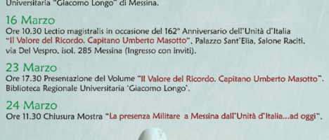 “La presenza Militare a Messina dall’Unità d’Italia…ad oggi”. Esposizione Bibliografica in occasione del 162° anniversario dell’Unità d’Italia. Inaugurazione mercoledì 1 marzo 