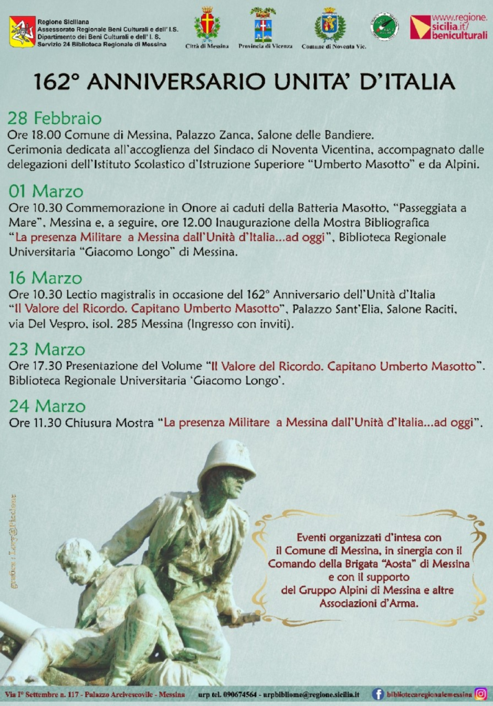 “La presenza Militare a Messina dall’Unità d’Italia…ad oggi”. Esposizione Bibliografica in occasione del 162° anniversario dell’Unità d’Italia. Inaugurazione mercoledì 1 marzo 