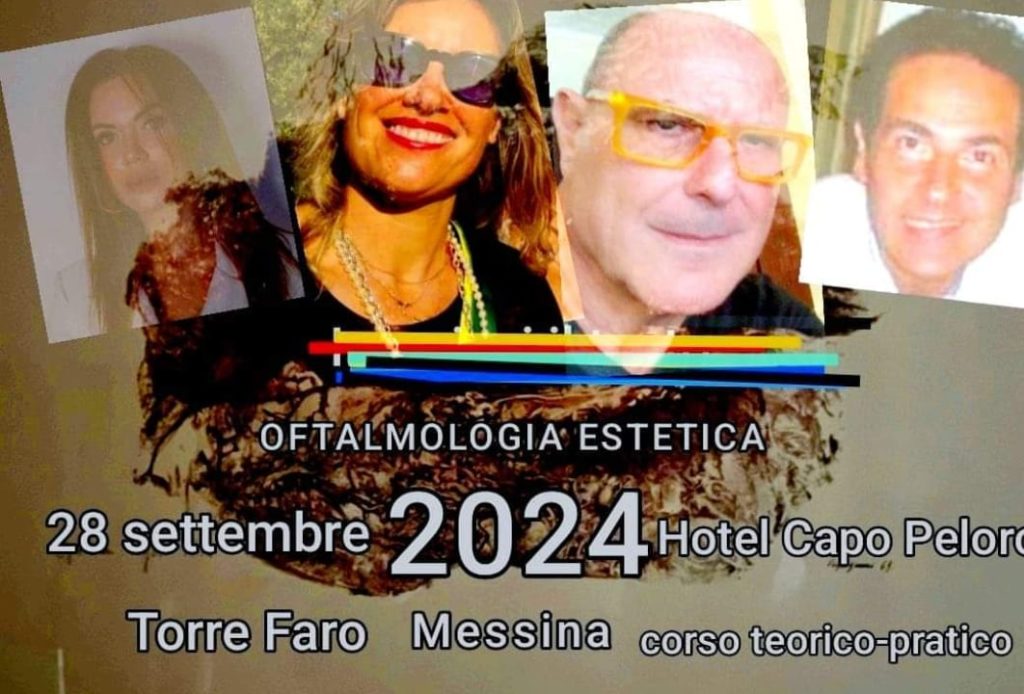 Sabato 28 settembre a Messina esperti a confronto su “Oftalmologia estetica”, il convegno promosso da Antonino Rizzotti