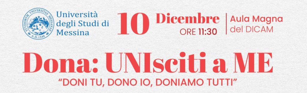Il 10 dicembre evento “Dona: UNIsciti a ME” nell’Aula Magna del DICAM
