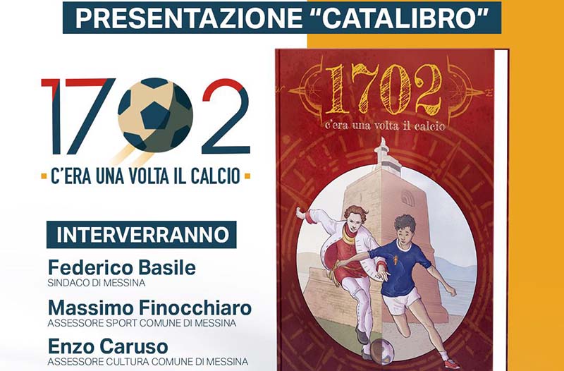 Cultura e sport: un ‘catalibro’ e quella teoria del calcio nato a Messina