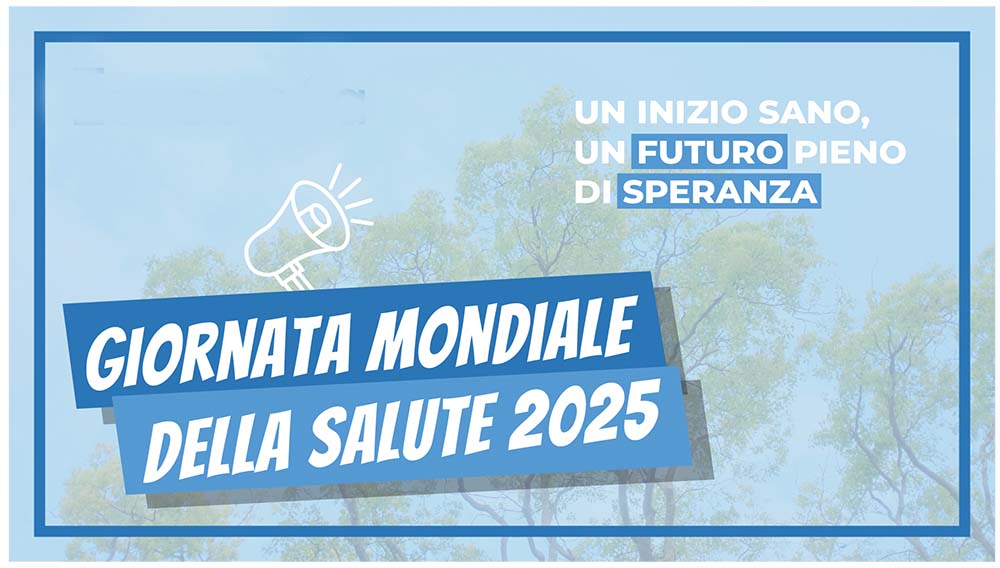 Giornata Mondiale della Salute 2025, dedicata alla salute materna e neonatale.