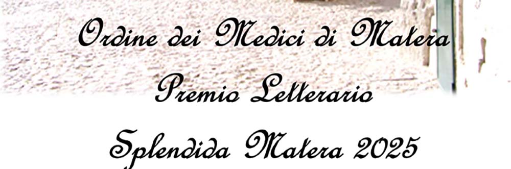 Invito a“Splendida Matera” 2025