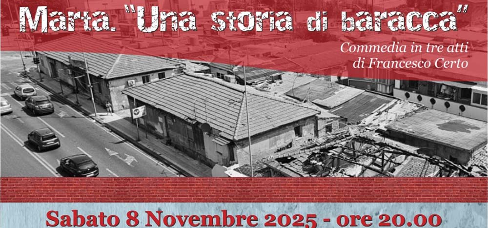 Al Teatro Annibale debutta “Marta. Una storia di baracca” di Francesco Certo