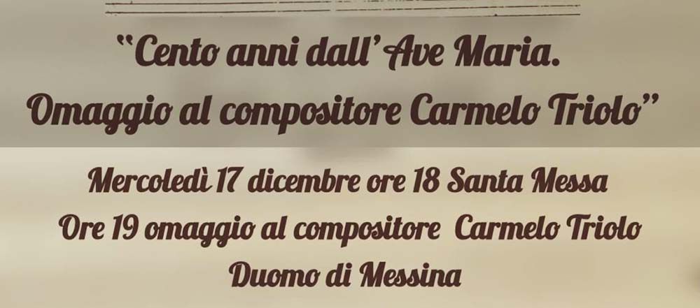 Domani nella Basilica Cattedrale per ricordare il compositore messinese Carmelo Triolo