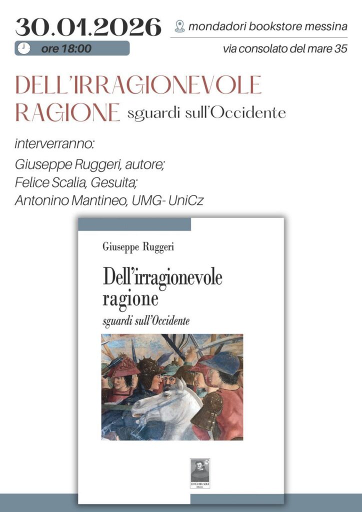 Venerdì 30 gennaio la presentazione del nuovo libro di Giuseppe Ruggeri “Dell’irragionevole ragione. Sguardi sull’Occidente”