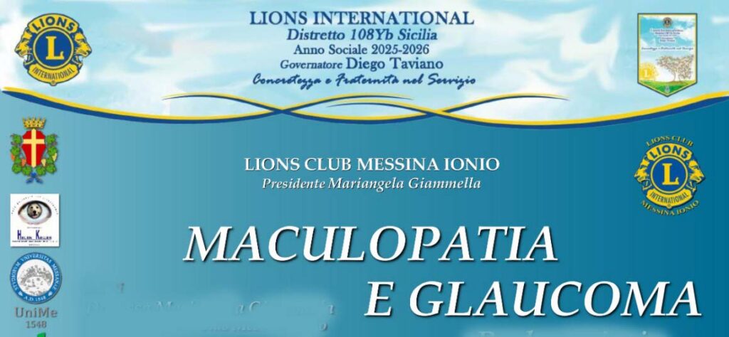 “Maculopatia e Glaucoma, parlarne insieme per guardare oltre”: 20 gennaio 2026 presso UniMe