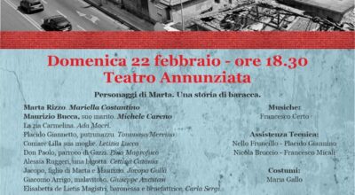 Il 22 febbraio la commedia in tre atti di Francesco Certo “Marta. Una storia di baracca”