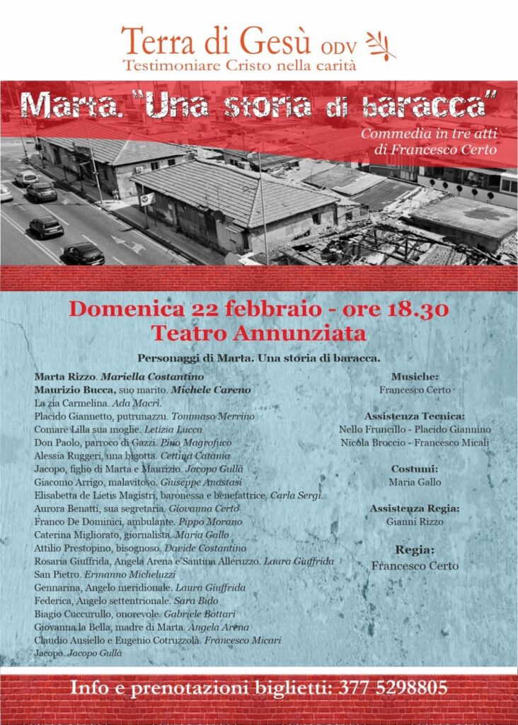 Il 22 febbraio la commedia in tre atti di Francesco Certo “Marta. Una storia di baracca”