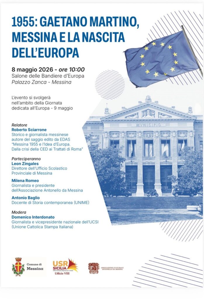 8 maggio evento “1955: Gaetano Martino, Messina e la rinascita dell’Europa” al Palazzo Zanca di Messina