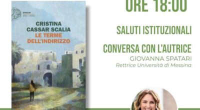 Il 10 giugno presentazione del libro “Le Terme dell’indirizzo” di Cristina Cassar Scalia nell’Aula Magna del Rettorato di Messina