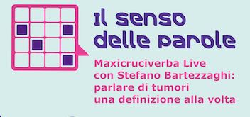 All’IFO maxi-cruciverba di Bartezzaghi contro i tabù sui tumori: 22 settembre prima tappa del tour “Il Senso delle Parole”