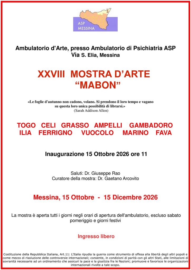 Il 15 ottobre inaugurazione della XXVIII Mostra di Arte AUTUNNO “MABON” nei locali dell’ Ambulatorio di Salute Mentale di via S. Elia a Messina